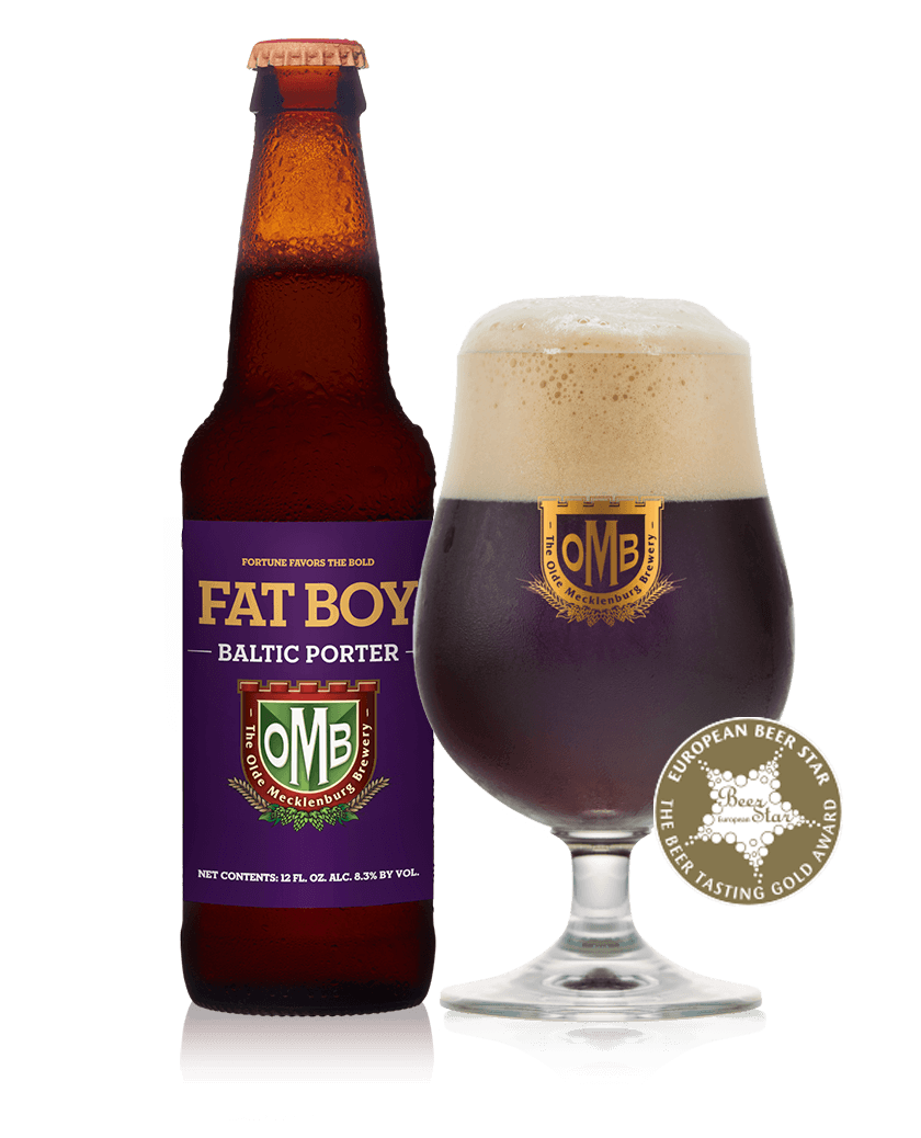 The Olde Mecklenburg Brewery's {"id":449,"brewery_id":109,"name":"Fat Boy","image":"fat-boy.png","slug":"the-olde-mecklenburg-brewery\/fat-boy","calories":null,"abv":"8.3","ibu":24,"type":"Ale","style":"Baltic Porter","description":"Fat Boy Baltic Porter is a bold, full-bodied, dark beer that wraps a rich malty sweetness in notes of caramel, toffee, dark fruit and rich chocolate. Despite the higher ABV, this porter drinks smooth, owing to the use of lager yeast and extended cold conditioning. With a beer this good, every season is dark beer season! Fat Boy is a tribute to our original brewer\u2019s passion for his Harley-Davidson motorcycle, which could often be seen parked outside of the brewhouse in the early days of OMB. Winner of a GOLD European Beer Star.","available":"All Year","created_at":null,"updated_at":null}